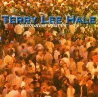 Hale Terry Lee - Celebration What For i gruppen VI TIPSAR / Lagerrea / CD REA / CD POP hos Bengans Skivbutik AB (545512)