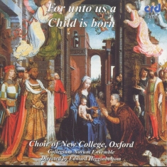 The Choir Of New College Oxford / E - Music For Christmas: For Unto Us A