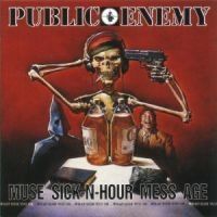 Public Enemy - Muse Sick-N-Hour Mes i gruppen CD / CD RnB-Hiphop-Soul hos Bengans Skivbutik AB (551539)