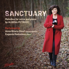 Albena Petrovic - Sanctuary - Melodies For Voice & Pi