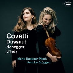 Marie Radauer-Plank & Henrike Brüggen - Covatti, Dussaut, Honegger, D'indy: Sona
