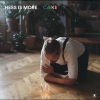 Hess Is More - Cæke