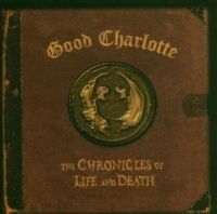 Good Charlotte - Chronicle Of Life And.. i gruppen CD / Pop-Rock hos Bengans Skivbutik AB (552968)