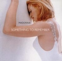 Madonna - Something To Remember i gruppen CD / Pop-Rock hos Bengans Skivbutik AB (553850)