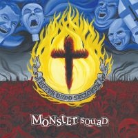 Monster Squad - Fire The Faith (Splatter Vinyl Lp)
