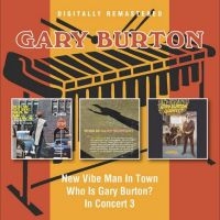 Burton Gary - New Vibe Man In Town/Who Is Gary Bu