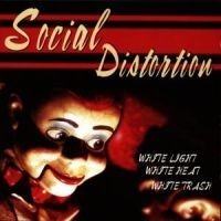 Social Distortion - White Light White Heat White Trash i gruppen CD / Pop-Rock hos Bengans Skivbutik AB (555276)
