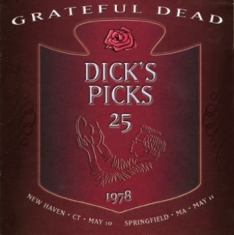 Grateful Dead - Dick's Picks Vol. 25-May 10, 1978 N