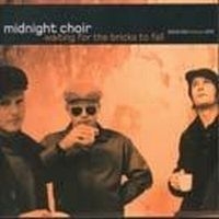 Midnight Choir - Wating For The Brick i gruppen CD / Pop hos Bengans Skivbutik AB (573195)