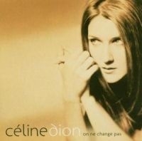 Dion Céline - On Ne Change Pas i gruppen CD / Pop-Rock,Övrigt hos Bengans Skivbutik AB (575447)