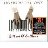 Gilbert O'Sullivan - Sounds Of The Loop (+ 3 Bonus) i gruppen CD / Pop hos Bengans Skivbutik AB (577124)