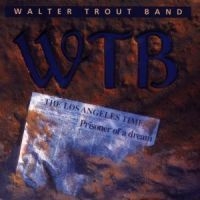 Trout Walter (Band) - Prisoner Of A Dream i gruppen CD / Rock hos Bengans Skivbutik AB (579262)