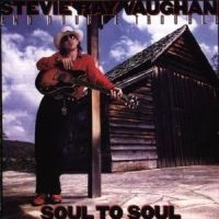 Vaughan Stevie Ray & Double T - Soul To Soul i gruppen CD / Blues,Jazz hos Bengans Skivbutik AB (588980)