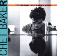 Chet Baker - Best Of - Sings