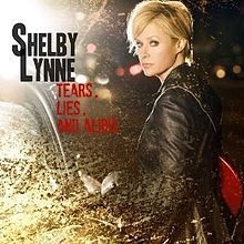 Lynne shelby - Tears, Lies And Alibis i gruppen CD / Rock hos Bengans Skivbutik AB (595091)