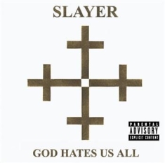 Slayer - God Hate S Us All
