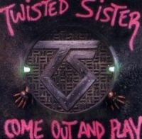 Twisted Sister - Come Out And Play i gruppen CD / Hårdrock/ Heavy metal hos Bengans Skivbutik AB (601492)