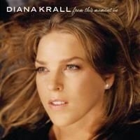 Diana Krall - From This Moment On i gruppen CD / Jazz/Blues hos Bengans Skivbutik AB (619071)