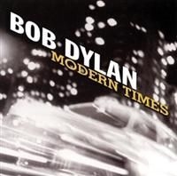 Dylan Bob - Modern Times i gruppen CD / Pop-Rock,Övrigt hos Bengans Skivbutik AB (620942)