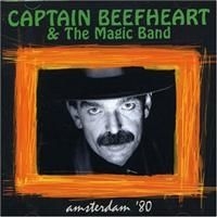 Captain Beefheart - Amsterdam '80 i gruppen CD / Rock hos Bengans Skivbutik AB (633595)