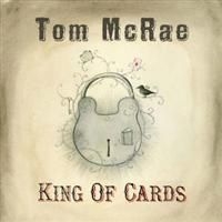 Mcrae Tom - King Of Cards i gruppen CD / Övrigt hos Bengans Skivbutik AB (640306)