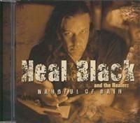 Black Neal & The Healers - Handful Of Rain i gruppen CD / Jazz/Blues hos Bengans Skivbutik AB (647071)