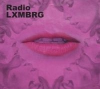 Radio Lxmbrg - Radio Lxmbrg i gruppen CD / Pop hos Bengans Skivbutik AB (652628)