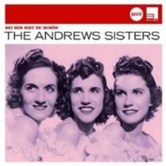 Andrews Sisters - Bei Mir Bist Du Schön
