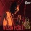 Pickett Wilson - It's Harder Now i gruppen CD / Pop hos Bengans Skivbutik AB (660375)