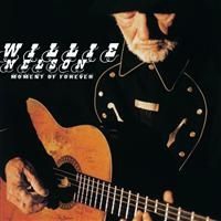 Willie Nelson - Moment Of Forever i gruppen CD / Country hos Bengans Skivbutik AB (665733)