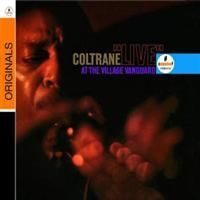 Coltrane John - Live At The Village Vanguard i gruppen CD / Jazz/Blues hos Bengans Skivbutik AB (666781)