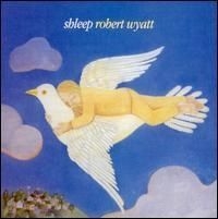 Robert Wyatt - Shleep i gruppen CD / Pop hos Bengans Skivbutik AB (682692)