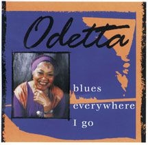 Odetta - Blues Everywhere I Go i gruppen CD / Jazz/Blues hos Bengans Skivbutik AB (682963)