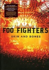 Foo Fighters - Skin & Bones i gruppen ÖVRIGT / Musik-DVD hos Bengans Skivbutik AB (884283)