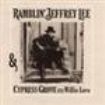 Ramblin Jeffrey Lee - Jeffrey Lee & Cypress Grove With Wi i gruppen VINYL / Pop hos Bengans Skivbutik AB (929441)