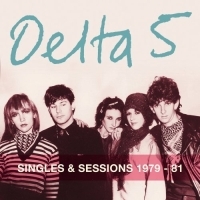 Delta 5 - Singles And Sessions 1979-1981 i gruppen CD / Pop-Rock hos Bengans Skivbutik AB (1000411)