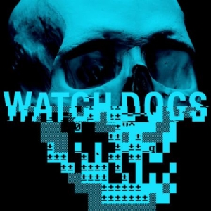 Watch Dogs Original Game Soundtrack - Watch Dogs Original Game Soundtrack i gruppen VINYL / Rock hos Bengans Skivbutik AB (1099068)