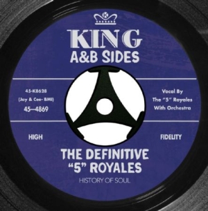 5 Royales - Definitive 5 Royales: King A Sides i gruppen CD / Film/Musikal hos Bengans Skivbutik AB (1099202)