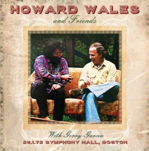 Wales Howard & Friends With Jerry G - Symphony Hall, Boston 1972 i gruppen CD / Rock hos Bengans Skivbutik AB (1134462)