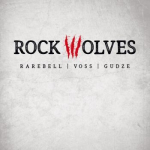 Rock Wolves - Rock Wolves (Inkl.Cd) i gruppen VINYL / Rock hos Bengans Skivbutik AB (2061547)