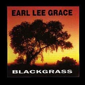 Grace Earl Lee - Blackgrass i gruppen VINYL / Pop-Rock hos Bengans Skivbutik AB (2170291)