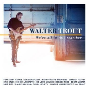Trout Walter - We're All In This Together i gruppen CD / Jazz,Pop-Rock hos Bengans Skivbutik AB (2543477)