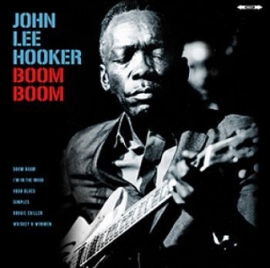 Hooker John Lee - Boom Boom i gruppen ÖVRIGT / Kampanj BlackMonth hos Bengans Skivbutik AB (3227475)
