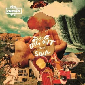 Oasis - Dig Out Your Soul i gruppen VINYL / Pop-Rock hos Bengans Skivbutik AB (3487532)