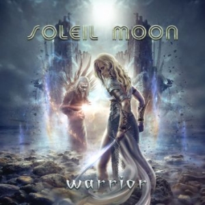 Soleil Moon - Warrior i gruppen CD / Rock hos Bengans Skivbutik AB (3640096)