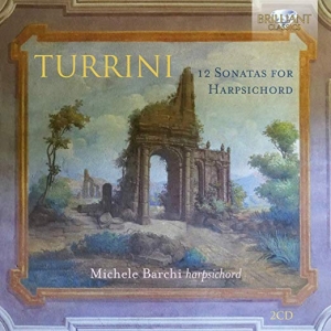 Turrini Ferdinando Gasparo - 12 Sonatas For Harpsichord i gruppen Externt_Lager / Naxoslager hos Bengans Skivbutik AB (3676717)