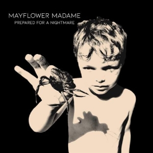 Mayflower Madame - Prepared For A Nightmare i gruppen VINYL / Rock hos Bengans Skivbutik AB (3768148)