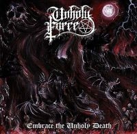 Unholy Force - Embrace The Unholy Death i gruppen CD / Hårdrock hos Bengans Skivbutik AB (3772976)