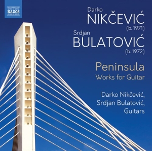 Bulatovic Srdjan Nikcevic Darko - Peninsula - Works For Guitar i gruppen Externt_Lager / Naxoslager hos Bengans Skivbutik AB (3816061)