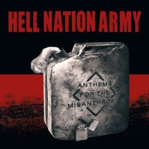 Hell Nation Army - Anthems For The Misanthropic i gruppen CD / Rock hos Bengans Skivbutik AB (3840082)